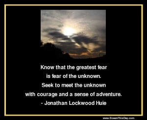 courage quotes and sayings quotes about courage by jonathan lockwood ...