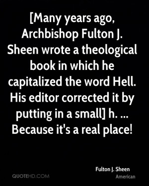 fulton-j-sheen-quote-many-years-ago-archbishop-fulton-j-sheen-wrote-a ...