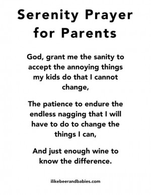 Serenity Prayer for Parents Daily Quotes, Funnyness Especial, Funny ...