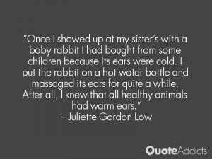 Once I showed up at my sister's with a baby rabbit I had bought from ...
