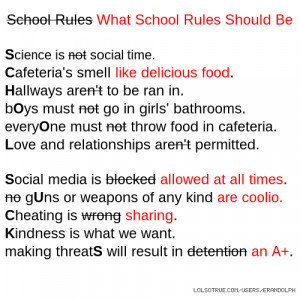 School Rules What School Rules Should Be Science is not social time ...