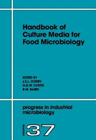 Handbook of Culture Media for Food Microbiology, Second Edition, 1st ...