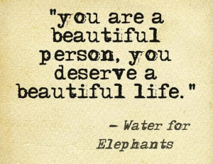 You Are A Beautiful Person.....