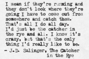 The Catcher in the Rye by J.D. Salinger