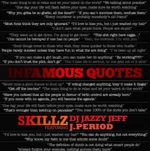 Skillz, DJ Jazzy Jeff and J. Period’s Infamous Quotes mixtape drops ...