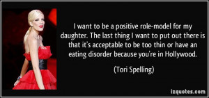 want to be a positive role-model for my daughter. The last thing I ...