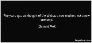 More Clement Mok Quotes