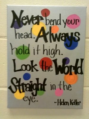 Another inspirational quote I painted for my classroom