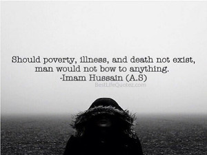... imam hussain quotes english home hazrat imam hussain quotes should