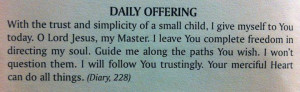St. Faustina (Daily Offering From Her Diary)