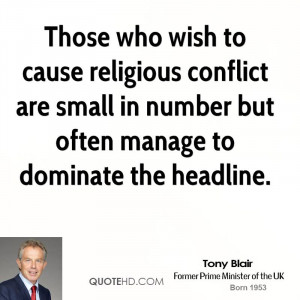 Those who wish to cause religious conflict are small in number but ...
