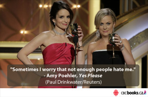 Quotes from Yes Please by Amy Poehler Live