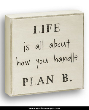 Plan b inspirational quotes