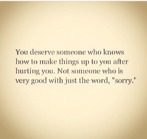 What you deserve quote