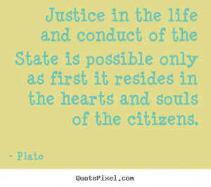 ... Quotes About Justice Being Served . Love quotes, quotations, wise