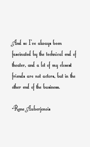 Rene Auberjonois Quotes & Sayings