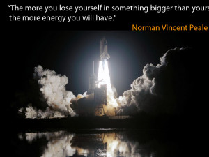 ... More Energy You Will Have ” - Norman Vincent Peale ~ Success Quote