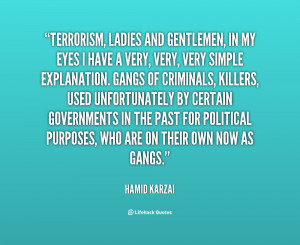 quote-Hamid-Karzai-terrorism-ladies-and-gentlemen-in-my-eyes-21724.png