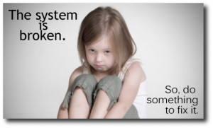 WHY THE FOSTER CARE SYSTEM IS BROKEN.
