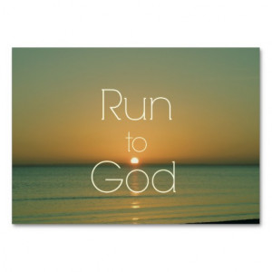 Inspirational Christian Quote Run to God Business Cards