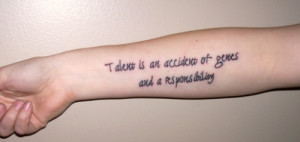 Talent Quote Tattoo on Arm