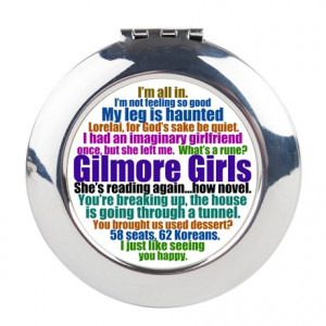 Cute Gifts > Cute Personal Accessories > Gilmore Girls Quotes Round ...