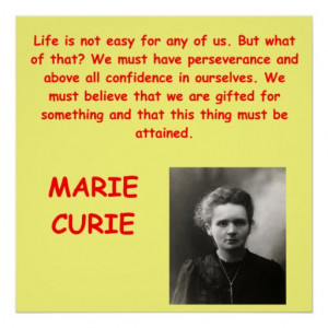 Marie Curie quote Poster