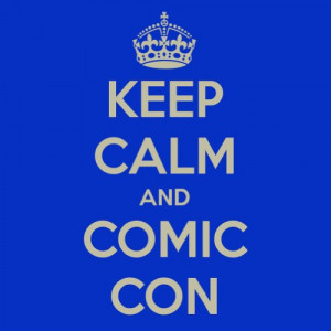 EvaDane – Funny Quotes – Keep calm and comic con. Blue. Comic Book ...