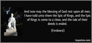 the blessing of God rest upon all men. I have told unto them the Epic ...
