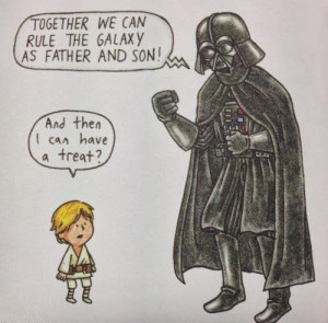 ... galaxy as father and son! And then I can have a treat? #funny #quotes