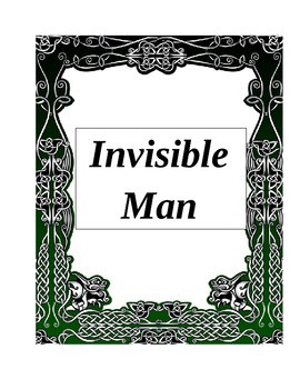 INVISIBLE MAN (Ralph Ellison): AP Activity Packet