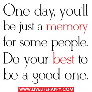 life, memory, people, quotes, quotes and phrases, quotes and sayings ...
