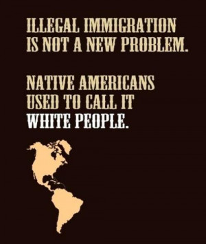 ... Funny Pictures, Funny Quotes, Illegal Immigration, True Stories
