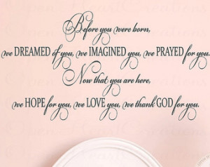 Sayings - Before You Were Born We Dreamed of You Wall Decal - Baby ...
