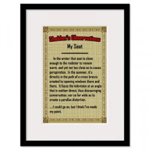 ... > Wall Art > Framed Prints > Sheldon's My Seat Quote Framed Print