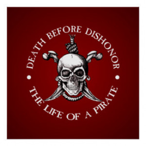 Pirate Sayings Posters & Prints