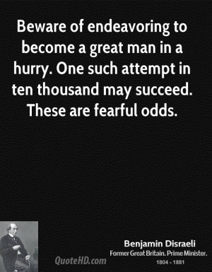 Benjamin Disraeli History Quotes