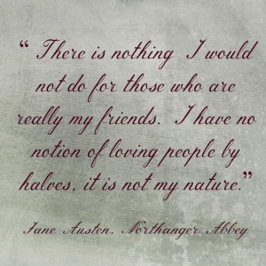 Jane austen quotes, wise, famous, sayings, my friends