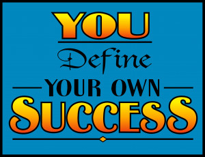 You Define Your Own Success, CashArtBlog