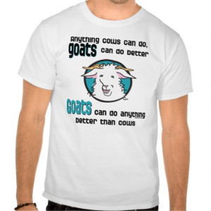 Funny Sayings on Goat T-shirt