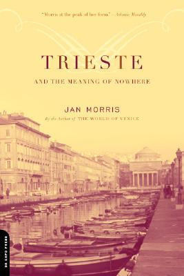 Start by marking “Trieste and The Meaning of Nowhere” as Want to ...