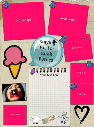 Staying Fat For Srah Byrnes