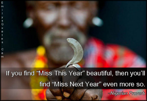 If you find “Miss This Year” beautiful, then you’ll find “Miss ...