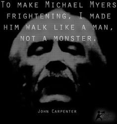 john carpenter michael myers quotes more michael myers quotes horror ...
