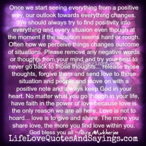 seeing everything from a positive way our outlook towards everything ...