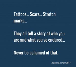 Tell a Story My Stretch Marks Quotes