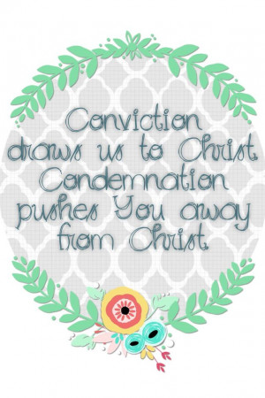 Conviction vs. Condemnation