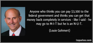 pay $3,100 to the federal government and thinks you can get that money ...