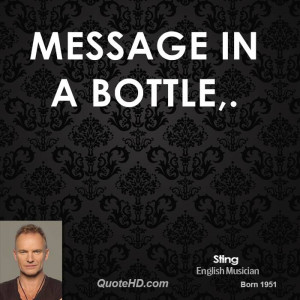 Message in a Bottle,.