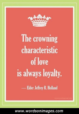 loyalty quotes loyalty quotes loyalty quotes